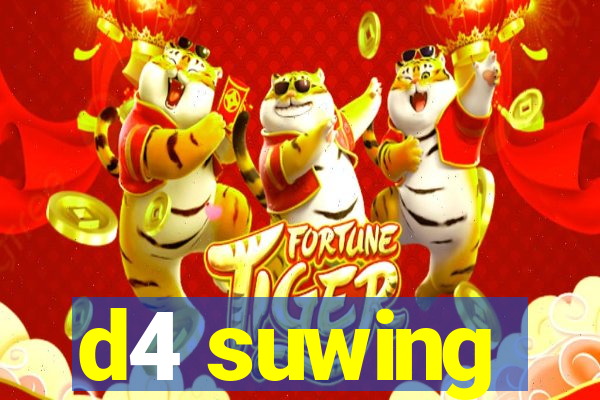 d4 suwing